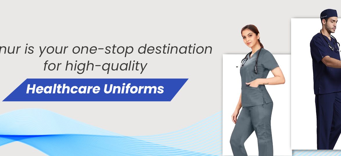 Uninur is your one-stop destination for High-Quality Healthcare Uniforms.